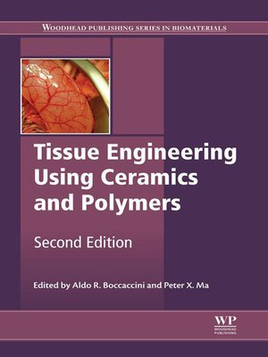 cover image of Tissue Engineering Using Ceramics and Polymers